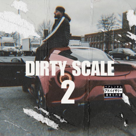 Dirty Scale 2 | Boomplay Music