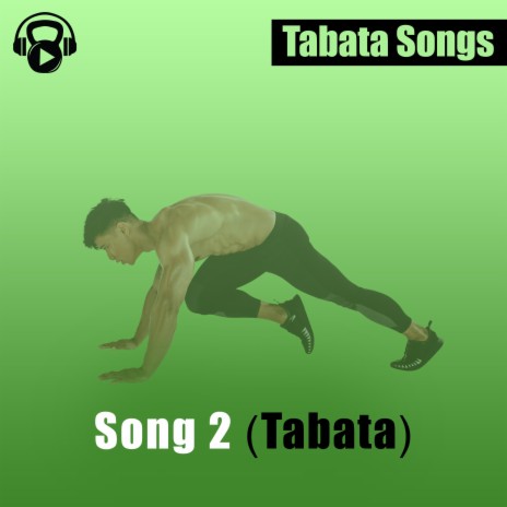 Song 2 (Tabata)