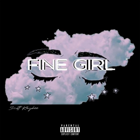 Fine Girl | Boomplay Music