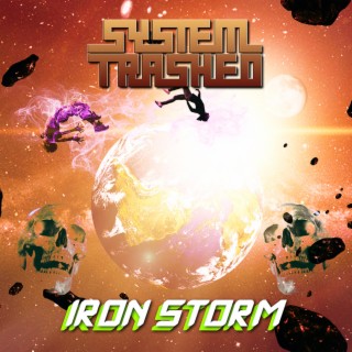 Iron Storm (2021 Remix)