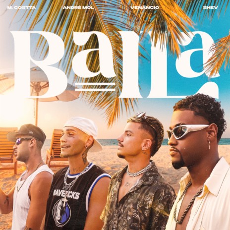 Baila ft. Shev, M. Costta & André Mol | Boomplay Music