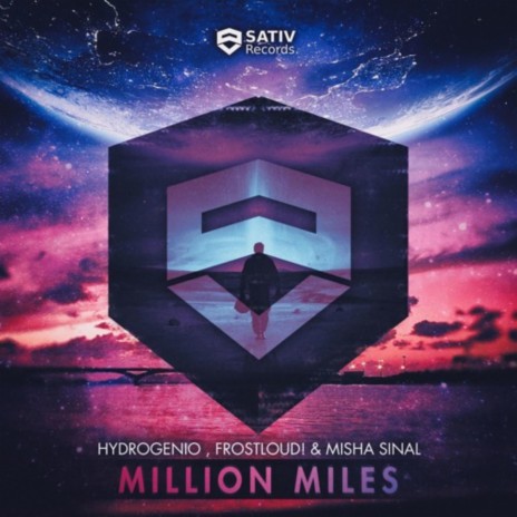 Million Miles ft. Frostloud! & Misha Sinal | Boomplay Music