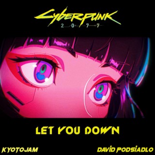 Cyberpunk Edgerunners (Ending Theme Let You Down) (instrumental version)