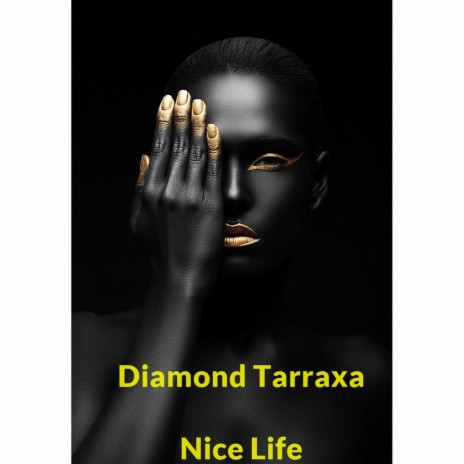 Diamond Tarraxa | Boomplay Music