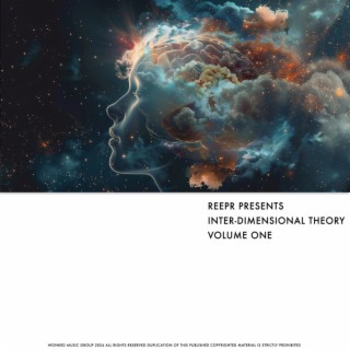 ReepR Presents: Inter-dimensional Theory, Volume One