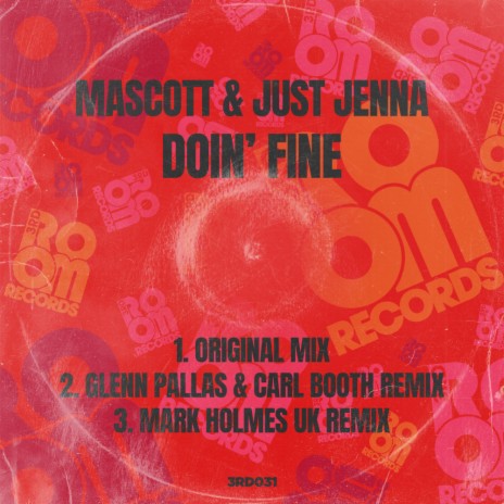 Doin' Fine (Glenn Pallas and Carl Booth Remix) ft. Just Jenna