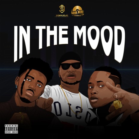 In The Mood (feat. Kwesi Slay & S Gee) | Boomplay Music