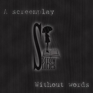 A Screenplay Without Words