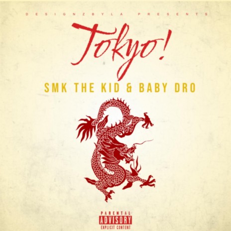 ToKyO! ft. Baby Dro