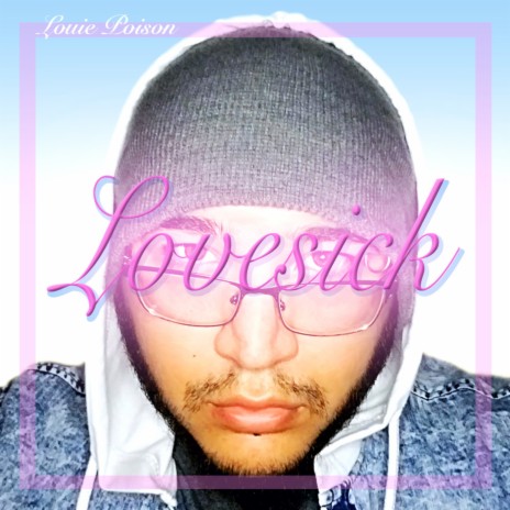 Lovesick | Boomplay Music