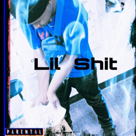 Lil Shit | Boomplay Music