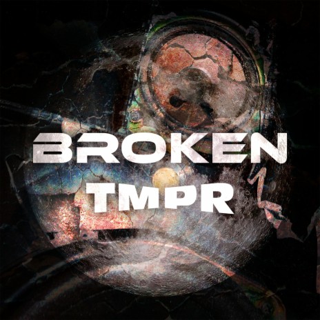 Broken | Boomplay Music