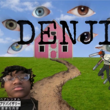 DENJI | Boomplay Music