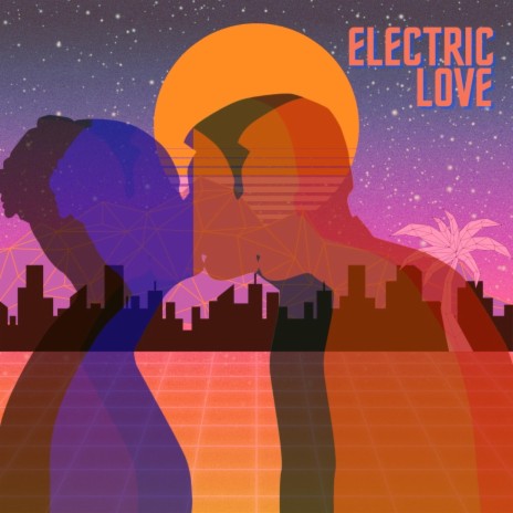 Electric Love | Boomplay Music