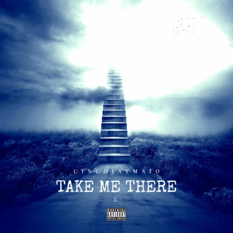 Take Me There | Boomplay Music