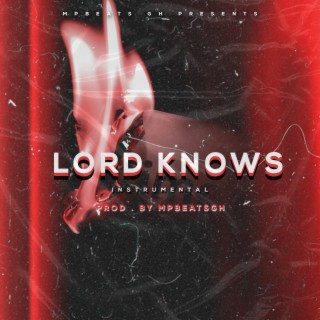 Lord Knows