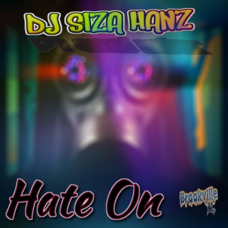 Hate On | Boomplay Music