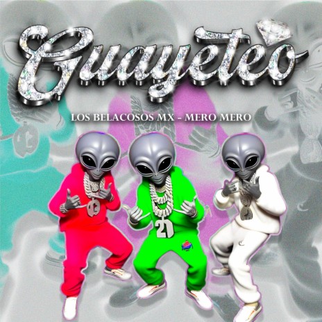 Guayeteo ft. Mero Mero | Boomplay Music