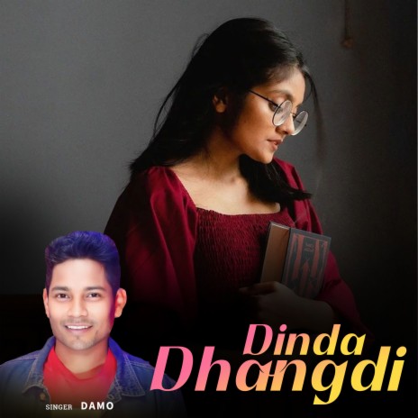 Dinda Dhangdi | Boomplay Music