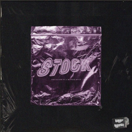 STOCK ft. AGUSTINO VT & MVVRX | Boomplay Music