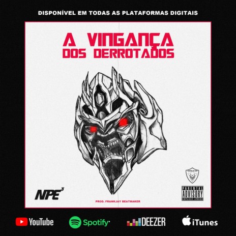 A vingança dos Derrotados | Boomplay Music