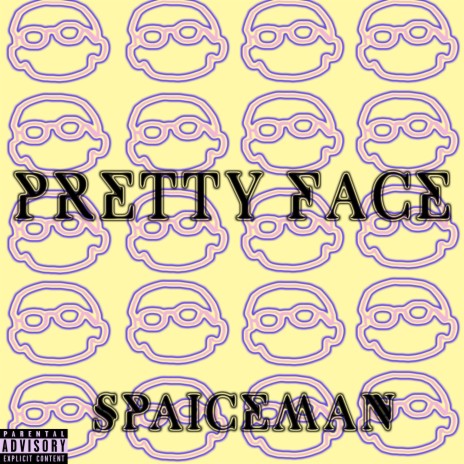 Pretty Face | Boomplay Music