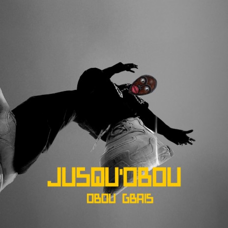 Jusqu'Obou | Boomplay Music