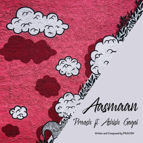 Aasmaan (feat. Ashish Gogoi) | Boomplay Music