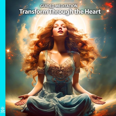 Guided Meditation: Transform Through the Heart (feat. Jess Shepherd) | Boomplay Music