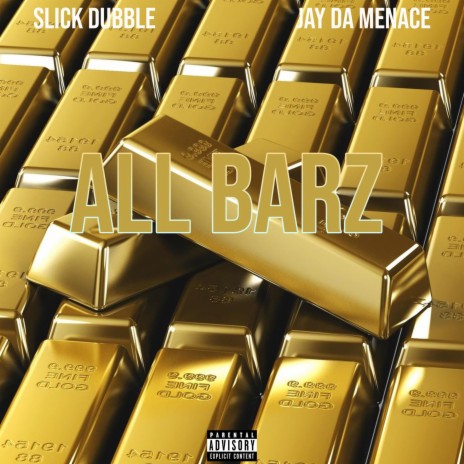 ALL BARZ ft. Jay Da Menace | Boomplay Music