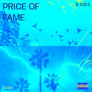 Price Of Fame (Slowed Down + Reverb)