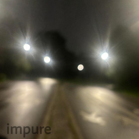 impure | Boomplay Music