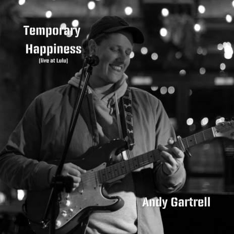 Temporary Happiness (Live at Lulu) | Boomplay Music