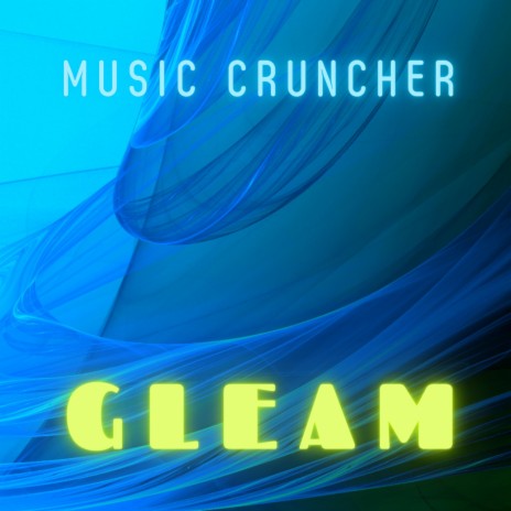Gleam | Boomplay Music