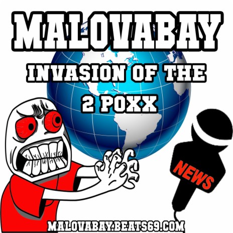 Invansion Of The 2 Poxx | Boomplay Music