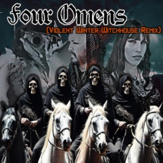 Four Omens (Witchhouse)