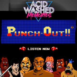 #20 - Punch-Out!!  The History and Legacy
