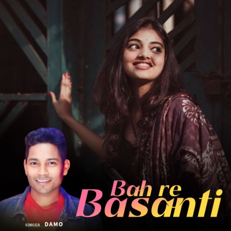 Bah Re Basanti | Boomplay Music