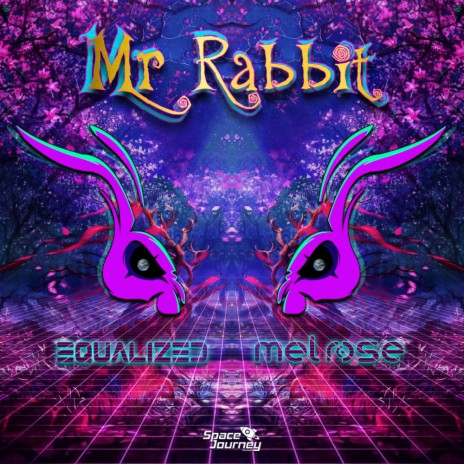 Mr. Rabbit ft. DJ Mel Rose