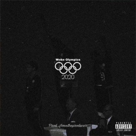 Woke Olympics 2020 | Boomplay Music