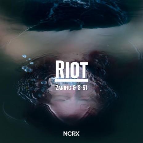 Riot ft. S-51 | Boomplay Music