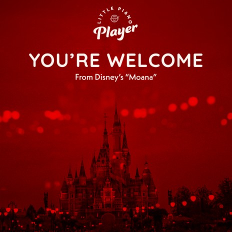 You're Welcome (From Disney's Moana) | Boomplay Music