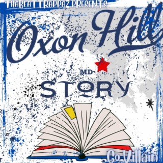 Oxon Hill Story