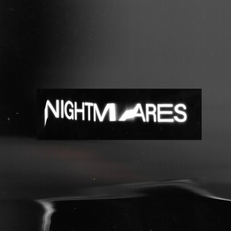 nightmares ft. strangerperson | Boomplay Music