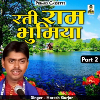 Rati Ram Bhumiya Part-2