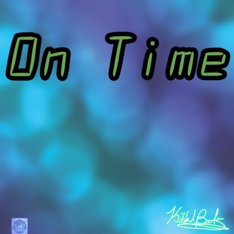 On Time | Boomplay Music