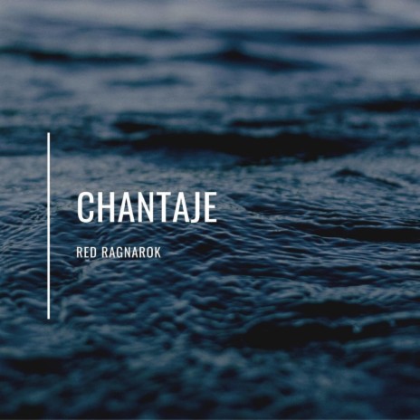Chantaje | Boomplay Music