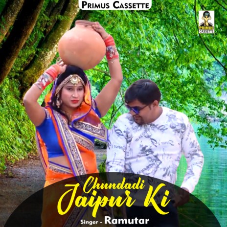 Chundadi Jaipur Ki (Hindi) | Boomplay Music