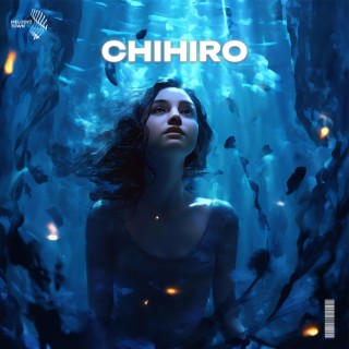 chihiro (slowed + reverb)