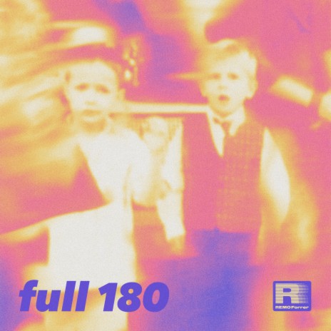 Full 180 | Boomplay Music